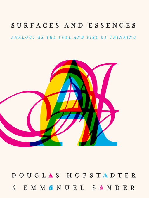 Title details for Surfaces and Essences by Douglas Hofstadter - Wait list